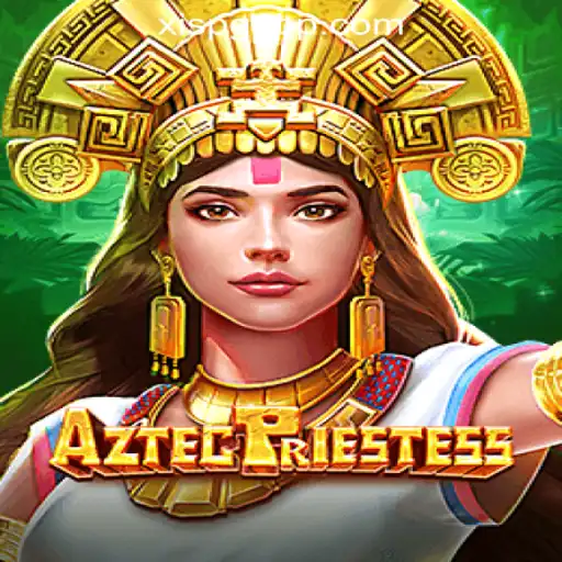 Exploring the Mystical World of AztecPriestess in Brazil's Thriving Slot Scene